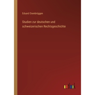 预订 Studien zur deutschen und schweizerischen Rechtsgeschichte: 9783368538323