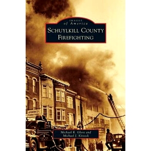 预订 Schuylkill County Firefighting: 9781531647971