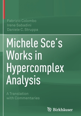 【预订】Michele Sce’s Works in Hypercomplex Analysis 9783030502188