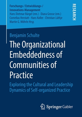【预订】The Organizational Embeddedness of Communities of Practice