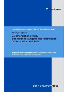 预订 De emendatione vitae. Eine kritische Ausgabe des lateinischen Textes von Richard Rolle: Mit einer Übersetzung ins
