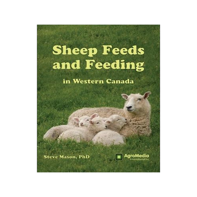 [预订]Sheep Feeds and Feeding in Western Canada 9781777296704