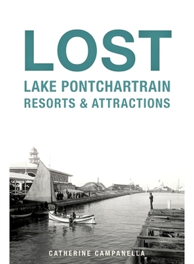 预订 Lost Lake Pontchartrain Resorts and Attractions: 9781467141567