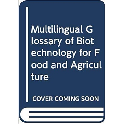 预订 Multilingual Glossary of Biotechnology for Food and Agriculture 用于粮食与农业的生物技术多语词汇（光盘）（阿、英、