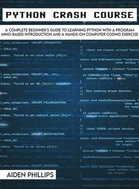 [预订]Python Crash Course: The Perfect Beginner’s Guide to Learning Programming with Python on a Crash C 9781803064116