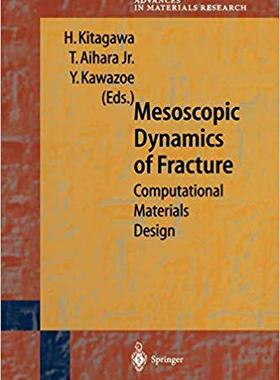 【预订】Mesoscopic Dynamics of Fracture 9783642083969