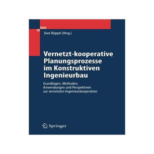 预订 Vernetzt-kooperative Planungsprozesse im Konstruktiven Ingenieurbau