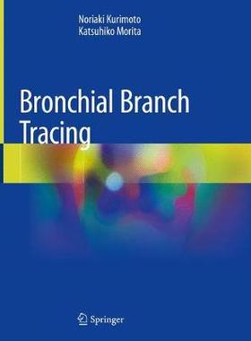 【预订】Bronchial Branch Tracing