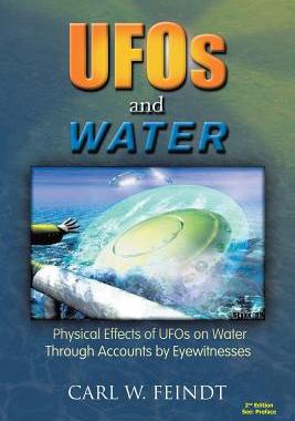 预订 UFOs and Water: Physical Effects of UFOs on Water Through Accounts by Eyewitnesses