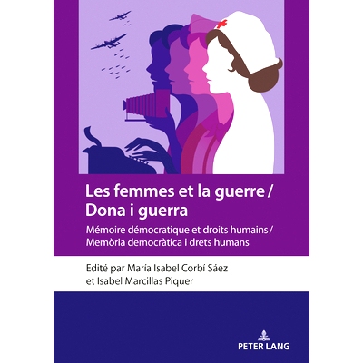 预订 Les femmes et la guerre / Dona i guerra: Mémoire démocratique et droits humains / Memòria democràtica i drets h