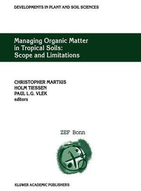 【预订】Managing Organic Matter in Tropical Soils: Scope and Limitations