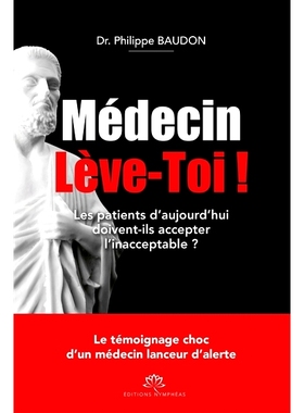 预订 Médecin, lève-toi ! 医生，起来吧！: 9782490674008