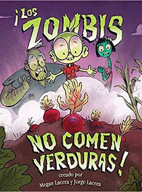 【预售】los Zombis No Comen Verduras!