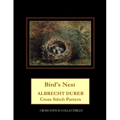 预订 Bird’s Nest: Albrecht Durer Cross Stitch Pattern: 9781729772942