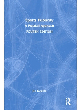 预订 Sports Publicity: A Practical Approach 体育宣传：实用方法 第4版: 9781032802107
