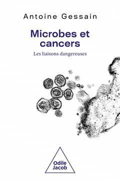 [预订]Microbes et cancers : les liaisons dangereuses 9782738155337