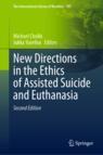 [预订]New Directions in the Ethics of Assisted Suicide and Euthanasia