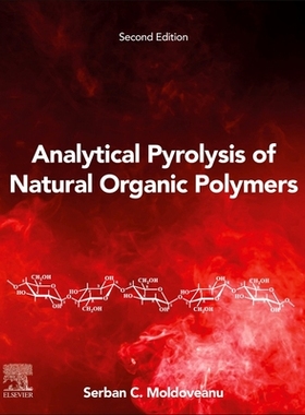 【预订】Analytical Pyrolysis of Natural Organic Polymers, Volume 20