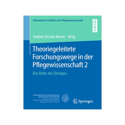 预订 Theoriegeleitete Forschungswege in der Pflegewissenschaft 2