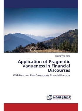 预订 Application of Pragmatic Vagueness in Financial Discourses: 9783659632433