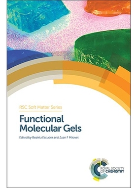 预订 Functional Molecular Gels 功能分子凝胶: 9781849736657