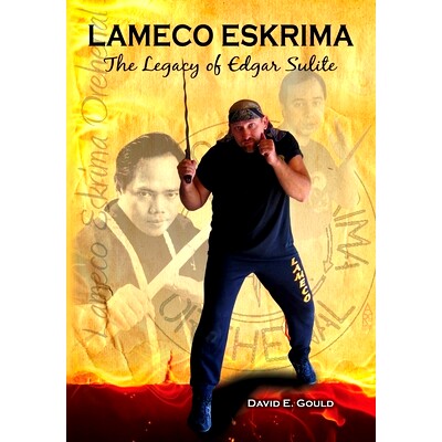 预订 Lameco Eskrima: The Legacy of Edgar G. Sulite: 9780692306758