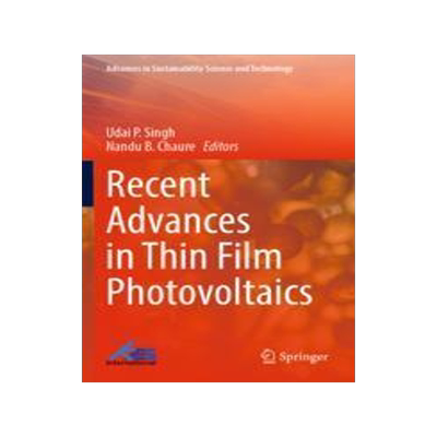 [预订]Recent Advances in Thin Film Photovoltaics 9789811937262
