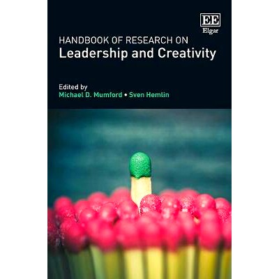 预订 Handbook of Research on Leadership and Creativity 领导力与创新研究手册: 9781784715458