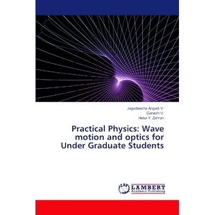 Graduate 9786208064495 Wave optics for and Physics motion Students 预订 Under Practical
