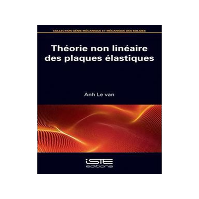 [预订]Théorie non linéaire des plaques élastiques 9781784053079
