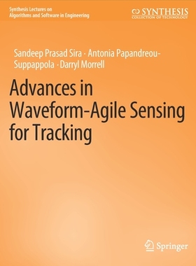 预订 Advances in Waveform-Agile Sensing for Tracking