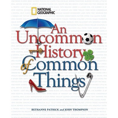 预订 平凡事物的不平凡历史 工具书 冷知识问答 英文 An Uncommon History of Common Things