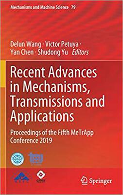 【预售】Recent Advances in Mechanisms, Transmissions and Applications