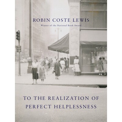 预订 To the Realization of Perfect Helplessness 迈向*帮助的实现: 9781524732585