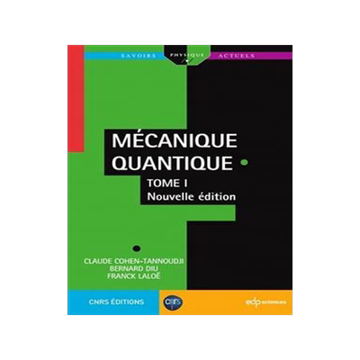 [预订]Mécanique quantique : Tome 1 9782759822874