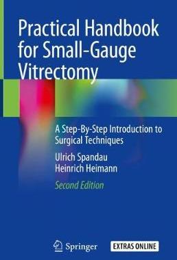 【预订】Practical Handbook for Small-Gauge Vitrectomy