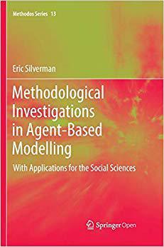 【预售】Methodological Investigations in Agent-Based Modelling: With Applications for the Social Sciences