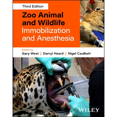 预订 Zoo Animal and Wildlife Immobilization and Anesthesia 动物园动物和野生动物固定和麻醉: 9781119539230