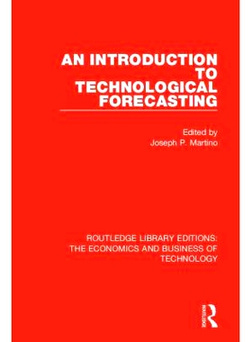 预订 An Introduction to Technological Forecasting 技术预测导论: 9780815364870