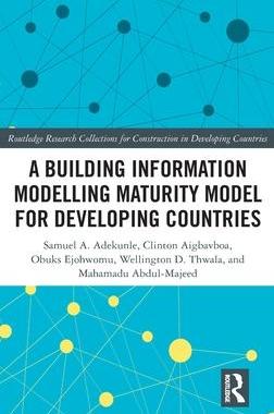 [预订]A Building Information Modelling Maturity Model for Developing Countries 9781032444529