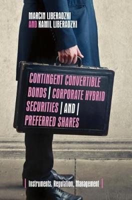 【预订】Contingent Convertible Bonds, Corporate Hybrid Securities and Preferred Shares
