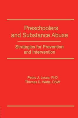 【预订】Preschoolers and Substance Abuse