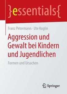 Aggression Kindern und bei Jugendlichen Gewalt 预订