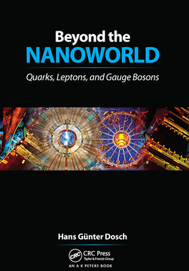 【预订】Beyond the Nanoworld: Quarks, Leptons, and Gauge Bosons
