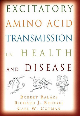 【预订】Excitatory Amino Acid Transmission in Health and Disease