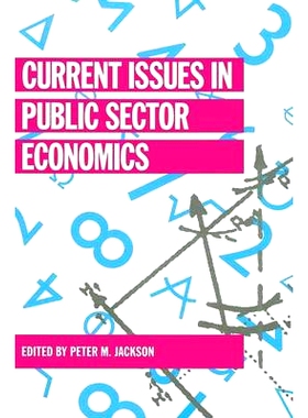预订 Current Issues in Public Sector Economics: 9780333534847