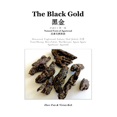 预订 The Black Gold, Part I.: Natural Form of Agarwood: 9781543755855