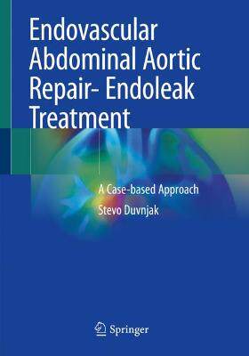 预订 Endovascular Abdominal Aortic Repair- Endoleak Treatment