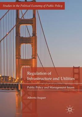 【预订】Regulation of Infrastructure and Utilities