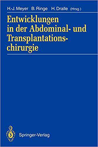 【预订】Entwicklungen in der Abdominal- und Transplantationschirurgie 9783540571414